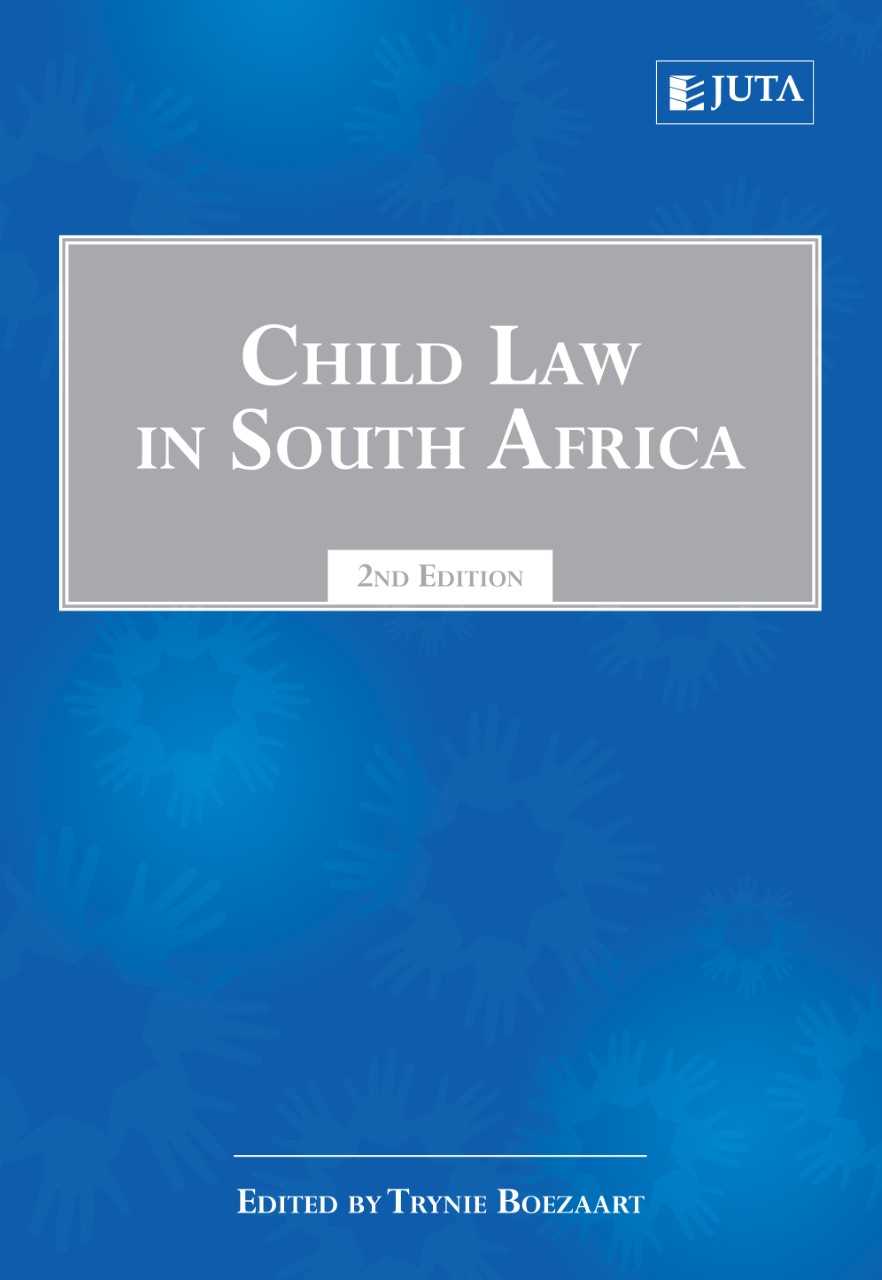 Child Law in South Africa 2nd Edition