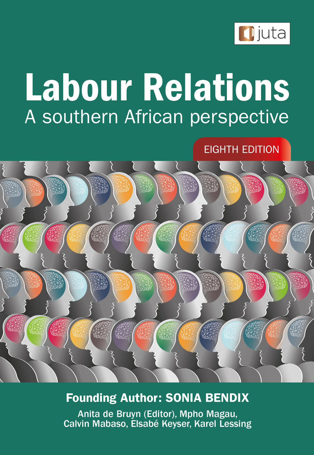 Labour Relations: A South African Perspective (Not in Stock yet. Please see description)