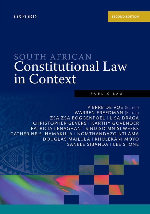 South African Constitutional Law in Context 2nd Edition (Not in Stock yet. Please see description)
