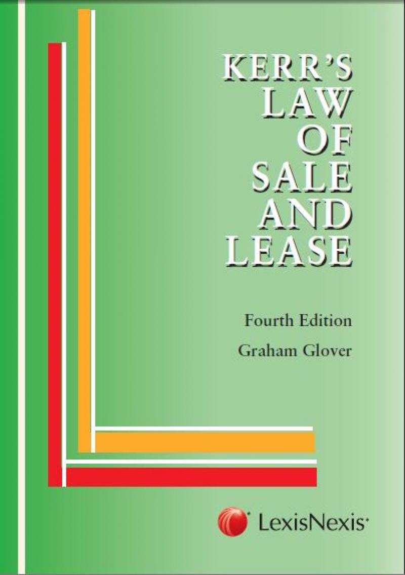 Kerr’s Law of Sale and Lease
