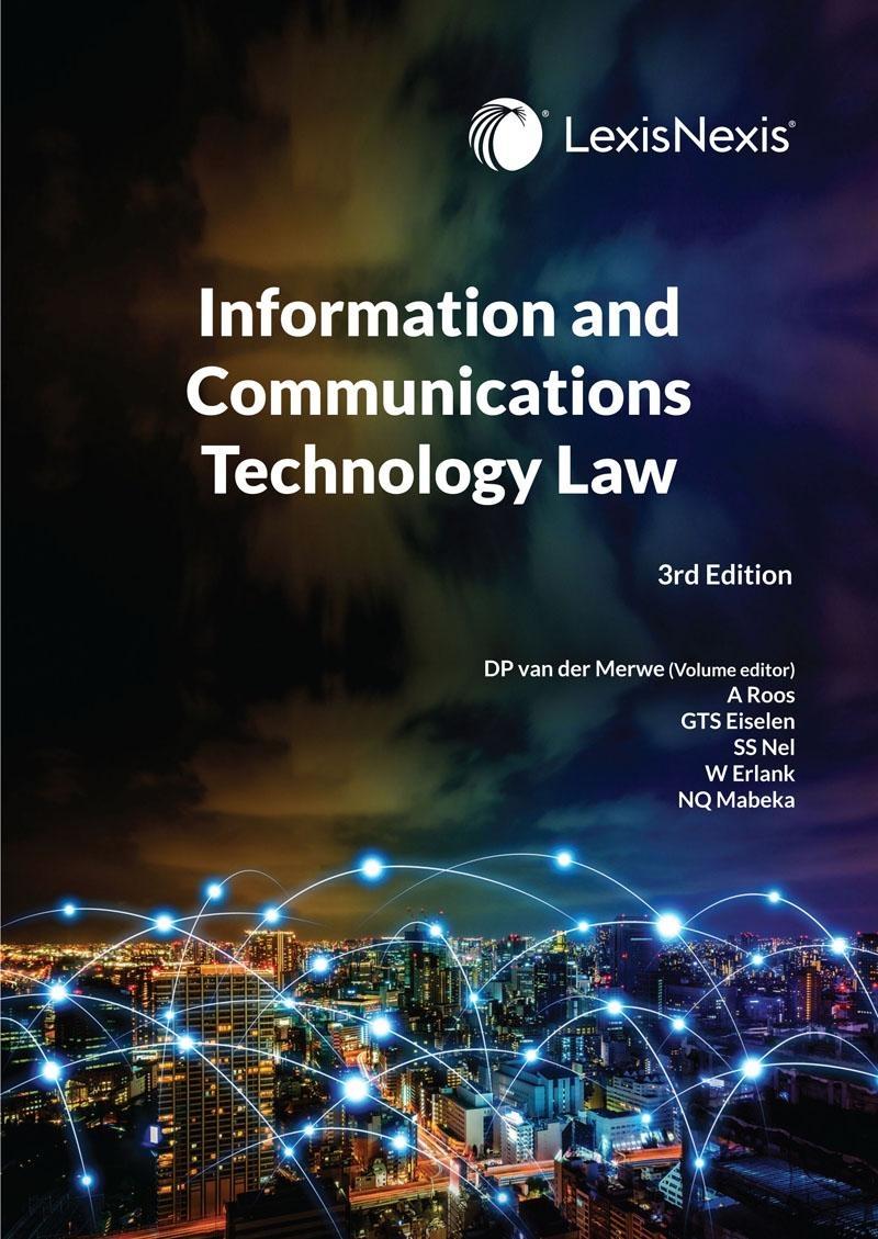 Information and Communications Technology Law 3rd Ed