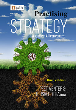 Practising Strategy: A Southern African Context 3e (Not in Stock yet. Please see description)