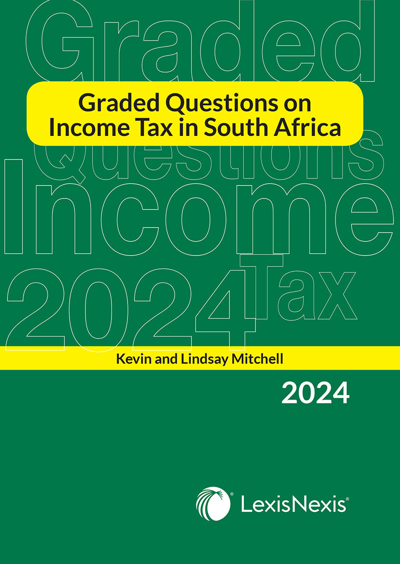 Graded Questions on Income Tax in South Africa 2024