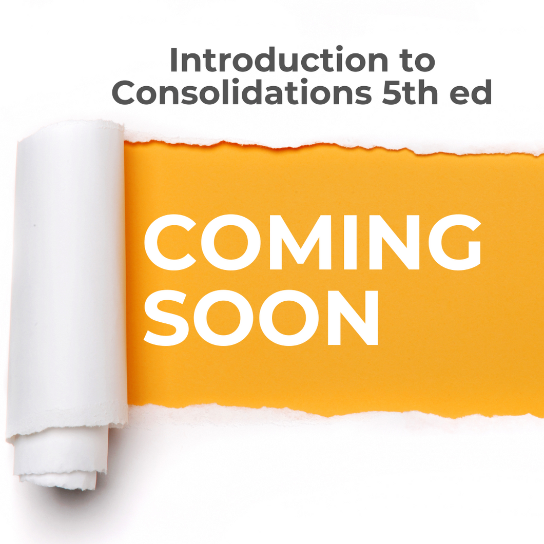 Introduction to Consolidations 5th Edition (Not in Stock yet. Please see description)