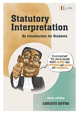 Statutory Interpretation - An Introduction for Students