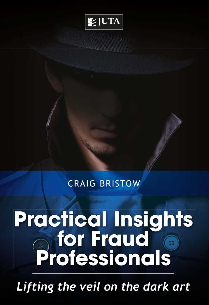 Practical Insights For Fraud Professionals